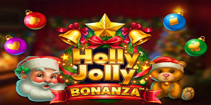 Rahasia Dapatkan Jackpot Slot Holly Jolly Bonanza Setiap Hari 